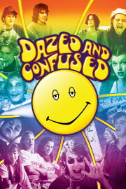 Dazed and Confused Dazed and Confused