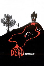 Dead & Breakfast Dead & Breakfast