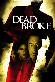 Dead Broke Dead Broke