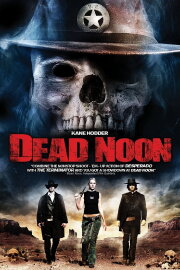 Dead Noon Dead Noon