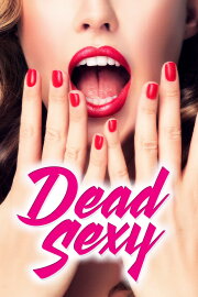 Dead Sexy Dead Sexy