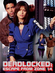 Deadlocked: Escape from Zone 14 Deadlocked: Escape from Zone 14
