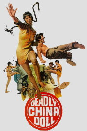 Deadly China Doll Deadly China Doll