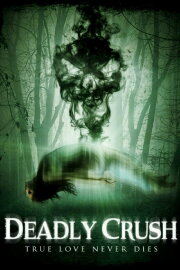 Deadly Crush Deadly Crush