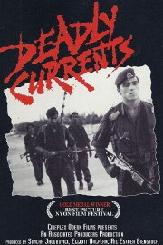 Deadly Currents