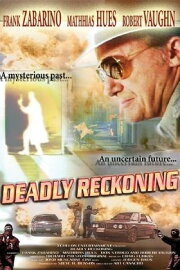 Deadly Reckoning Deadly Reckoning