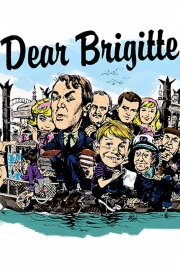 Dear Brigitte Dear Brigitte