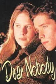 Dear Nobody Dear Nobody