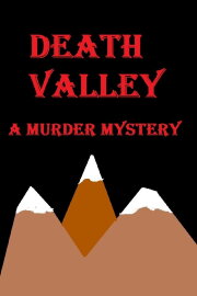 Death Valley: A Murder Mystery Death Valley: A Murder Mystery