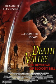 Death Valley: The Revenge of Bloody Bill Death Valley: The Revenge of Bloody Bill