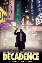 Decadence: Decline of the Western World