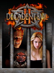Decadent Evil 2