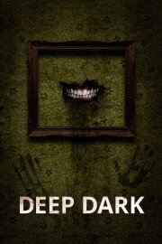 Deep Dark