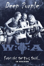 Deep Purple: Live At Wacken Open Air 2013 Deep Purple: Live At Wacken Open Air 2013