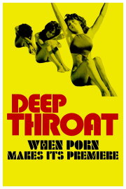 Deep Throat: When Porn Makes Its Premiere
