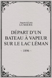 Départ d’un bateau à vapeur sur le lac Léman