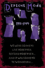 Depeche Mode: 1991–1994 “We Were Going to Live Together, Record Together… and It Was Going to Be Wonderful…” Depeche Mode: 1991–1994 “We Were Going to Live Together, Record Together… and It Was Going to Be Wonderful…”