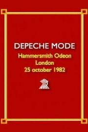 Depeche Mode - Live at Hammersmith Odeon 1982 Depeche Mode - Live at Hammersmith Odeon 1982