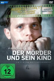 Der Mörder und sein Kind Der Mörder und sein Kind