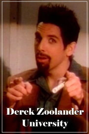 Derek Zoolander University Derek Zoolander University