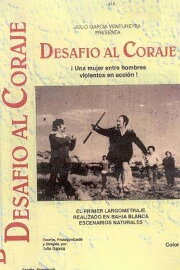 Desafío al coraje Desafío al coraje