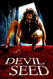 Devil Seed Devil Seed