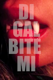 Di Gal Bite Mi Di Gal Bite Mi