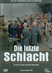 Die letzte Schlacht Die letzte Schlacht