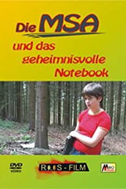 Die MSA und das geheimnisvolle Notebook Die MSA und das geheimnisvolle Notebook
