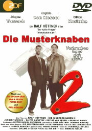 Die Musterknaben 2 Die Musterknaben 2
