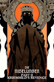 Die Nibelungen: Kriemhild's Revenge Die Nibelungen: Kriemhild's Revenge