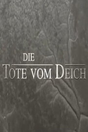 Die Tote vom Deich Die Tote vom Deich