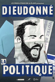 Dieudonné - La Politique