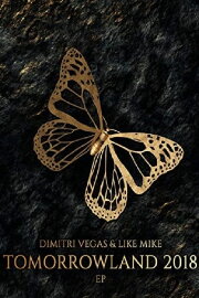 Dimitri Vegas & Like Mike Live at Tomorrowland 2018 Dimitri Vegas & Like Mike Live at Tomorrowland 2018
