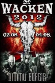 Dimmu Borgir: Live at Wacken Open Air 2012