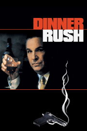 Dinner Rush Dinner Rush