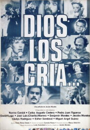 Dios los cría... Dios los cría...