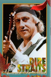 Dire Straits: Autumn in Nimes