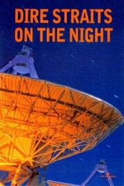 Dire Straits: On The Night Dire Straits: On The Night