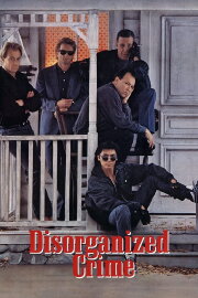 Disorganized Crime Disorganized Crime