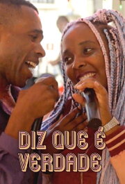 Diz Que É Verdade