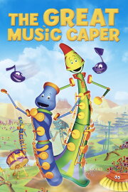 Dizzy & Bop's Big Adventure: The Great Music Caper Dizzy & Bop's Big Adventure: The Great Music Caper