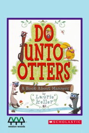 Do Unto Otters Do Unto Otters