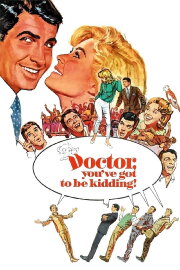 Doctor, You've Got to Be Kidding! Doctor, You've Got to Be Kidding!