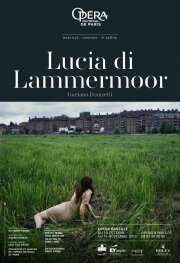 Donizetti: Lucia di Lammermoor Donizetti: Lucia di Lammermoor