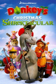 Donkey's Christmas Shrektacular Donkey's Christmas Shrektacular