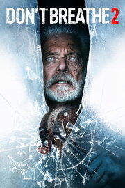 Don't Breathe 2 Don't Breathe 2