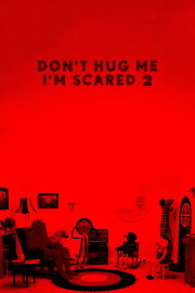 Don't Hug Me I'm Scared 2 Don't Hug Me I'm Scared 2