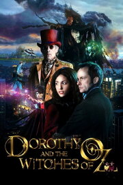 Dorothy and the Witches of Oz Dorothy and the Witches of Oz