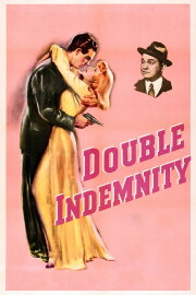 Double Indemnity Double Indemnity
